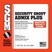 SGM — Security Grout Admix Plus