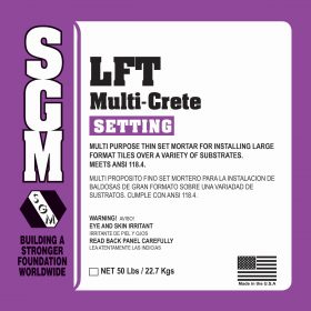 SGM — LFT Multi-Crete Multi-Purpose Thin-Set Mortar