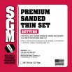 SGM — Premium Sanded Thin-Set Mortar